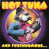 Hot Tuna - And Furthurmore... Mp3