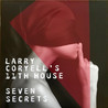 Larry Coryell's 11Th House - Seven Secrets Mp3