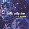Billy Pilgrim - In The Time Machine Mp3