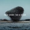 New Order - Be A Rebel (CDS) Mp3