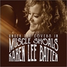 Karen Lee Batten - Under The Covers In Muscle Shoals Mp3