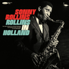 Sonny Rollins - Rollins In Holland: The 1967 Studio & Live Recordings Mp3