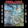 Preacher - Rough Times Mp3