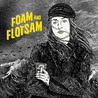 Chelsea Peretti - Foam And Flotsam Mp3