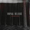 Royal Deluxe - Savages (EP) Mp3