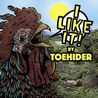 Toehider - I Like It Mp3