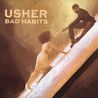 Usher - Bad Habits (CDS) Mp3