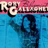 Rory Gallagher - Blueprint (Remastered 2012) Mp3