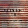 Midnight Oil - Overflow Tank CD2 Mp3
