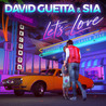 David Guetta & Sia - Let's Love Parlophone France (CDS) Mp3