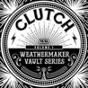 Clutch - The Weathermaker Vault Series Vol. 1 Mp3