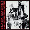 Black Magnet - Hallucination Scene Mp3