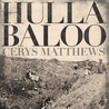 Cerys Matthews - Hullabaloo Mp3