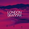 London Grammar - Oh Woman Oh Man (Remix) (EP) Mp3