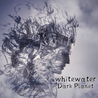 Whitewater - Dark Planet Mp3