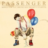 Passenger - Songs for the Drunk and Broken Hearted Mp3