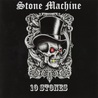 Stone Machine - 10 Stones Mp3