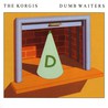 The Korgis - Dumb Waiters Mp3