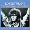 Robert Plant - Transmission Impossible Mp3