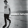 Corey Taylor - Black Eyes Blue (Acoustic) (CDS) Mp3