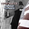 Billy Porter - For What It's Worth (CDS) Mp3