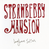 Langhorne Slim - Strawberry Mansion Mp3