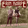 Erin Harpe - Meet Me In The Middle (Feat. Jim Countryman) Mp3