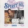 VA - The Spirit Of The 60S: 1962 Mp3