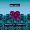 Deacon Blue - Riding on the Tide of Love Mp3