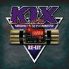 Kix - Midnite Dynamite Re-Lit (35Th Anniversary) Mp3