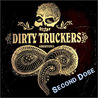The Dirty Truckers - Second Dose Mp3
