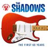 The Shadows - Dreamboats & Petticoats Presents: The Shadows - The First 60 Years CD1 Mp3