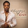 Julian Vaughn - Chapters Of Love Mp3