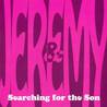 Jeremy & Progressor - Searching For The Son Mp3