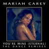 Mariah Carey - You're Mine (Eternal) (The Dance Remixes) (MCD) Mp3