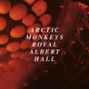 Arctic Monkeys - Live At The Royal Albert Hall Mp3