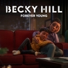 Becky Hill - Forever Young (CDS) Mp3
