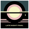Late Night Final - A Wonderful Hope Mp3