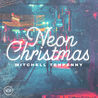 Mitchell Tenpenny - Neon Christmas Mp3