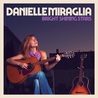 Danielle Miraglia - Bright Shining Stars Mp3