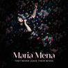 maria mena - They Never Leave Their Wives Mp3