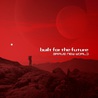 Built For The Future - Brave New World Mp3