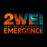 2Wei - Emergence Mp3