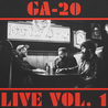 Ga-20 - Live Vol. 1 Mp3