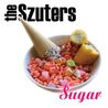the Szuters - Sugar Mp3