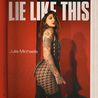 Julia Michaels - Lie Like This (Pop) Mp3