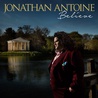 Jonathan Antoine - Believe Mp3