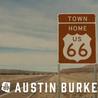 Austin Burke - Town Home (CDS) Mp3