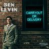 Ben Levin - Carryout Or Delivery Mp3