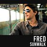 Fred Sunwalk - Let's Go Together Mp3
